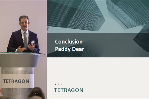 Tetragon Investor Day 2018 – Conclusion: Paddy Dear